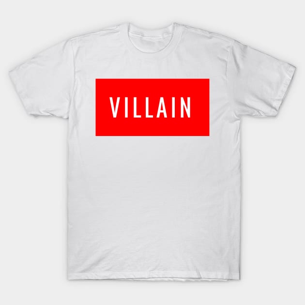 Villain T-Shirt by GMAT